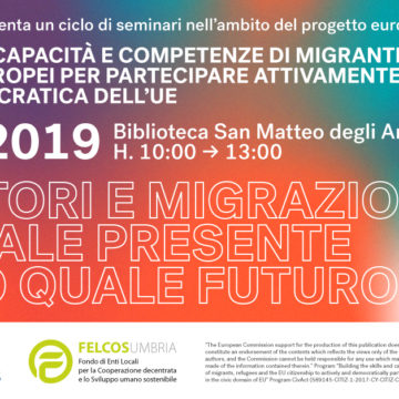 EUROPA E MIGRAZIONI: DA QUALE PRESENTE VERSO QUALE FUTURO?