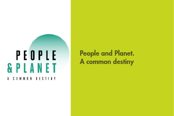 People and Planet. A common destiny