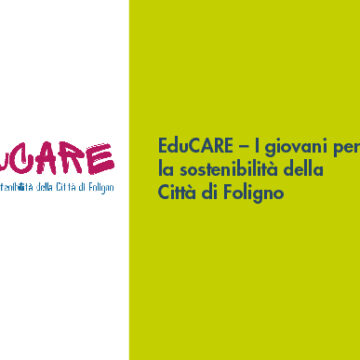 EduCARE – I giovani per la sostenibilità della Città di Foligno