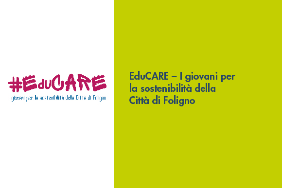 EduCARE – I giovani per la sostenibilità della Città di Foligno